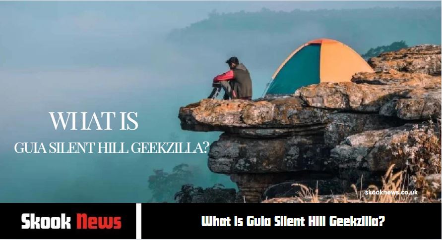 What is Guia Silent Hill Geekzilla