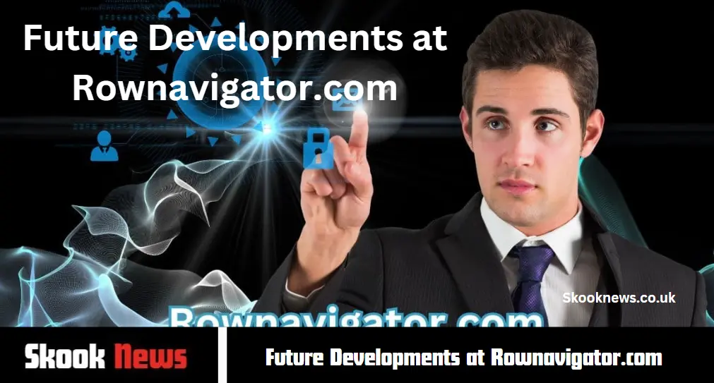 Future Developments at Rownavigator.com