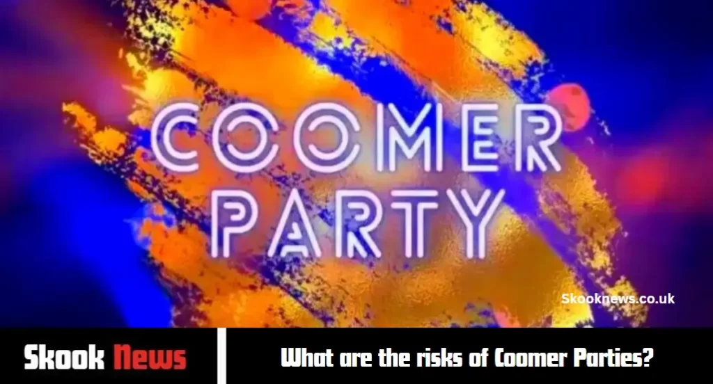 What are the risks of Coomer Parties